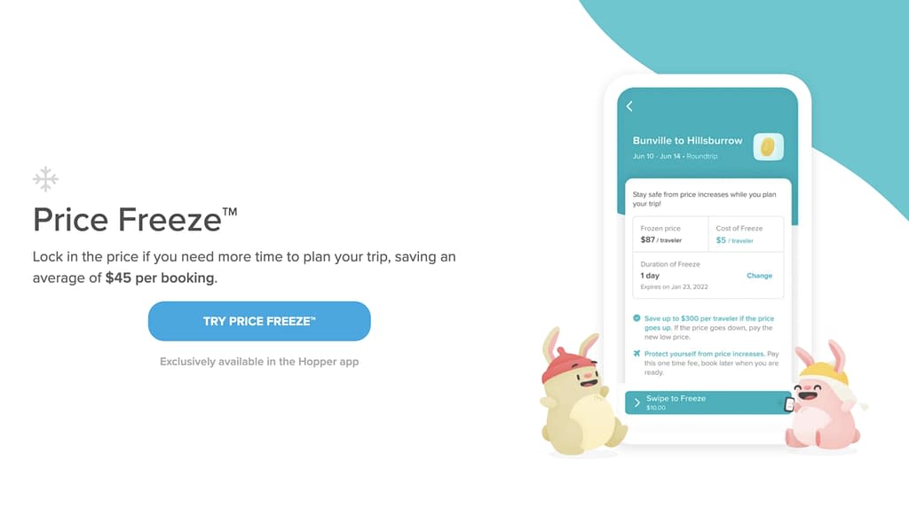 Kayak and Hopper offer Price Freeze: a simple way to freeze a flight price in 2023.