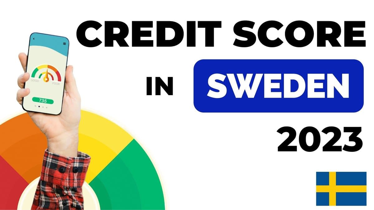 Credit Score in Sweden 2023