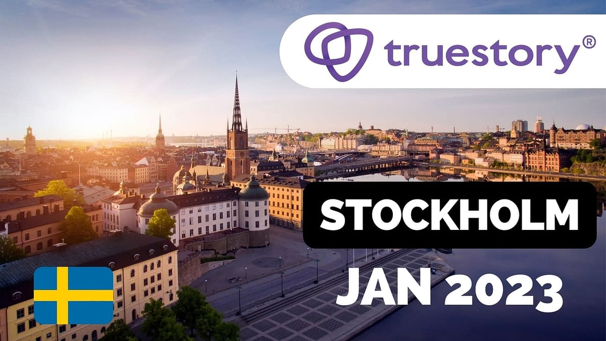 Truestory Stockholm January 2023 (Top 10 Experiences)