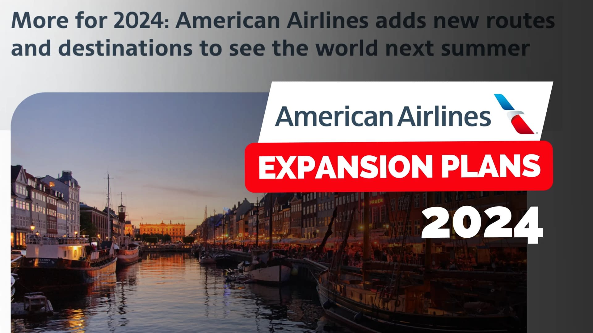 American Airlines 2024 Expansion Copenhagen, Nice, Naples. Tickets ON