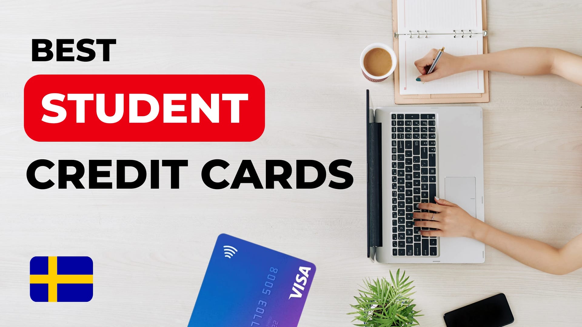 Best Student Credit Cards in Sweden (Guide)