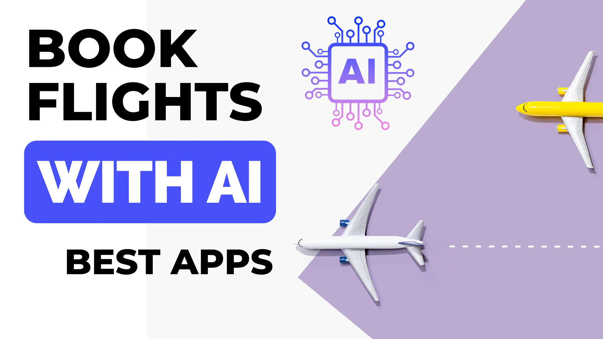 Best apps that use AI to find cheap flights (AI Apps for flight booking)