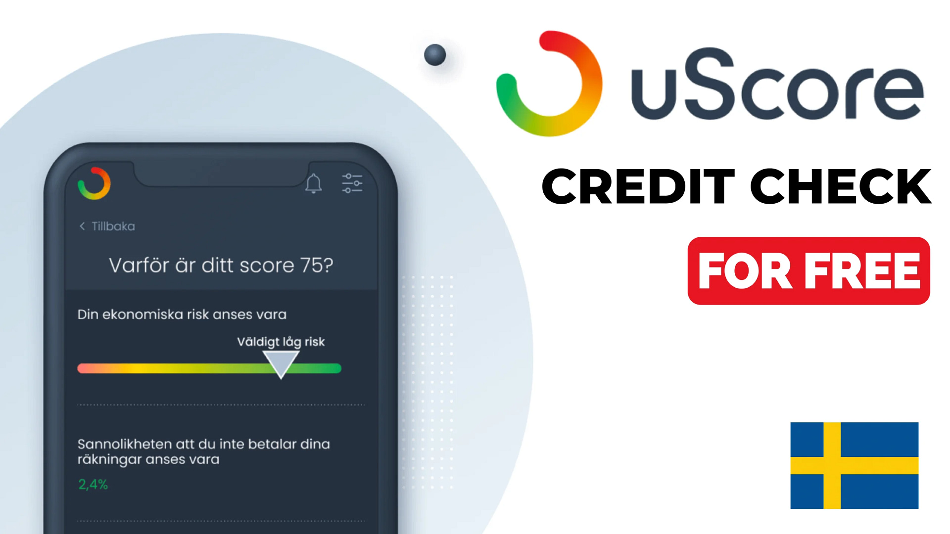 uScore: Check your credit score in Sweden for FREE