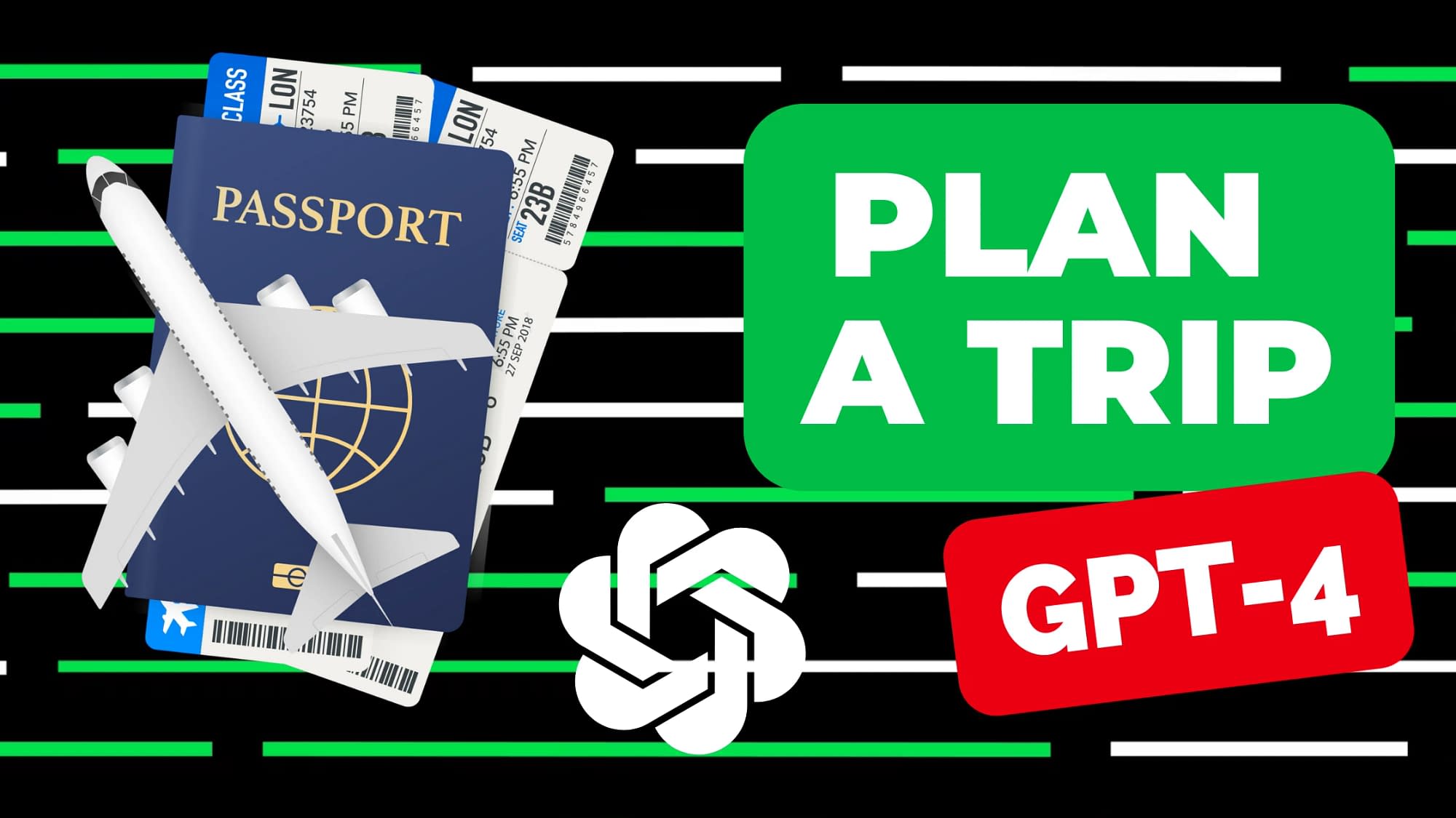 How to plan a trip with GPT-4