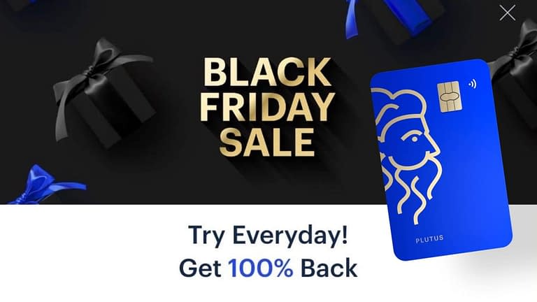 Plutus Black Friday Promo is LIVE! Get 2 Free Perks and 100% back on Everyday