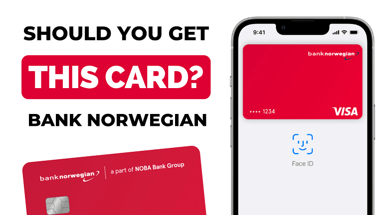 Bank Norwegian Visa: 5 Reasons Why You SHOULD Get This Credit Card (2023)