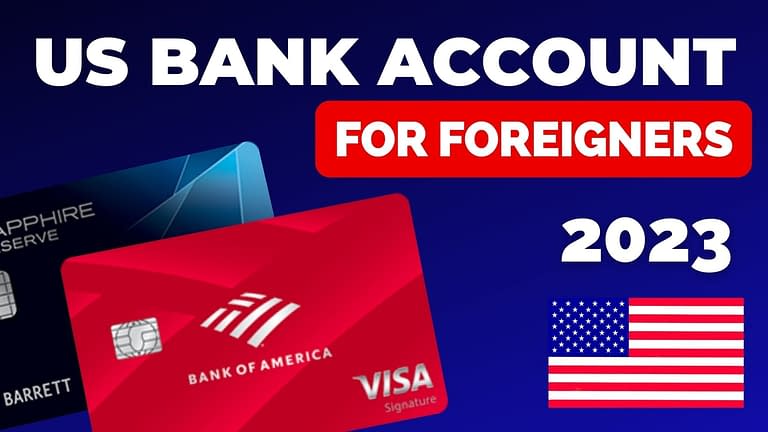 How To Open A Bank Account In The US (From Abroad) [2023]