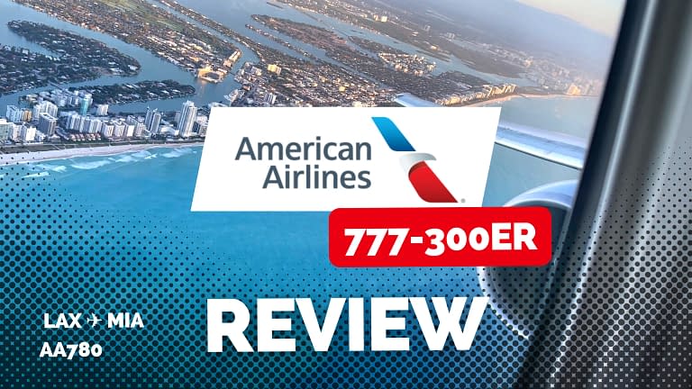 American Airlines 777-300ER Flagship First Class: Los Angeles To Miami (Review)