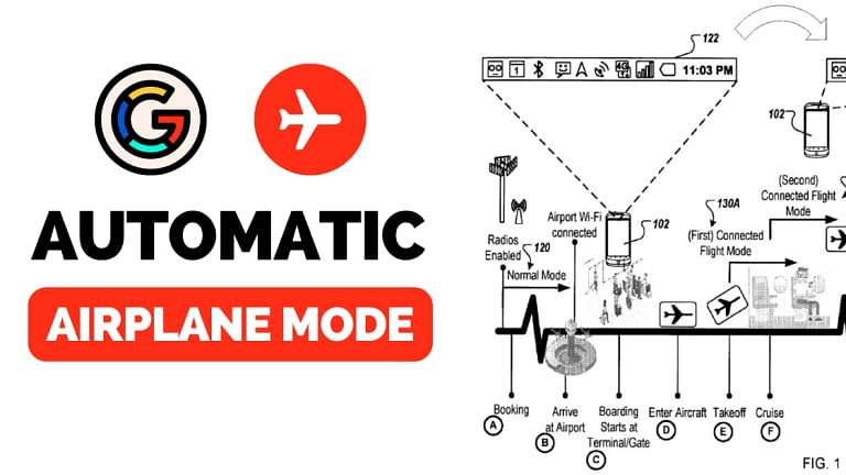 Google Wants To Patent Automatic Airplane Mode (2023)