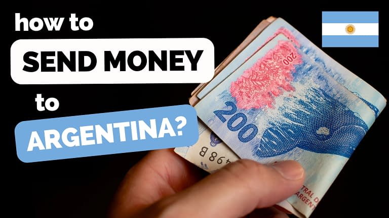 How To Send Money To Argentina In 2023 (Best Ways And Online)
