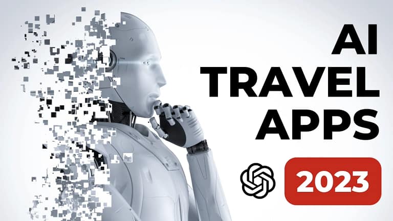 AI Travel Apps You Can Use Right Now (That Are not ChatGPT) [2023]