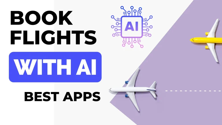 AI Apps For Flight Booking: Use AI To Find Cheap Flights (2024)