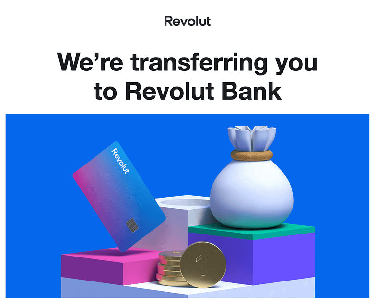 Revolut Payments merges with Revolut Bank since July 1st (great news!)